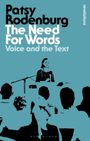 Patsy Rodenburg: The Need for Words: Voice and the Text, Buch