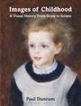 Emeritus Paul Duncum: Images of Childhood, Buch