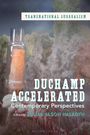 : Duchamp Accelerated, Buch