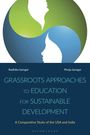 Radhika Iyengar: Grassroots Approaches to Education for Sustainable Development: A Comparative Study of the USA and India, Buch