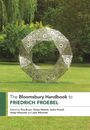 : The Bloomsbury Handbook to Friedrich Froebel, Buch