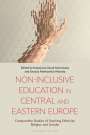 : Non-Inclusive Education in Central and Eastern Europe, Buch