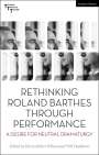 : Rethinking Roland Barthes Through Performance, Buch