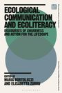 : Ecological Communication and Ecoliteracy, Buch