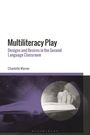 Chantelle Warner: Multiliteracy Play, Buch