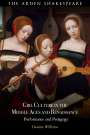 Deanne Williams: Girl Culture in the Middle Ages and Renaissance, Buch