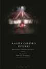 : Angela Carter's Futures, Buch