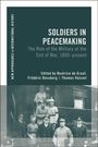 : Soldiers in Peacemaking, Buch