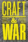 : Craft and War, Buch