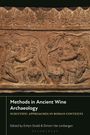 : Methods in Ancient Wine Archaeology, Buch