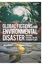Titel: "Global Fictions and Environmental Disaster: Imagining Survival on Our Changing Planet" von Martin Premoli. Oben Satellitenbild eines Wirbelsturms, unten schmelzendes Eis.