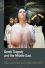 : Greek Tragedy and the Middle East, Buch