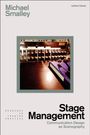 Michael Smalley: Stage Management, Buch