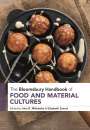 : The Bloomsbury Handbook of Food and Material Cultures, Buch