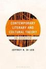 Jeffrey R Di Leo: Contemporary Literary and Cultural Theory, Buch