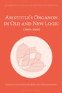 : Aristotle's Organon in Old and New Logic, Buch