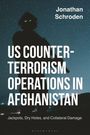 Jonathan Schroden: Us Counter-Terrorism Operations in Afghanistan, Buch