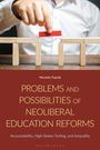Mustafa Toprak: Problems and Possibilities of Neoliberal Education Reforms, Buch