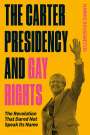 Harris Dousemetzis: Gay Rights Under Jimmy Carter, Buch