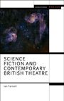 Ian Farnell: Science Fiction and Contemporary British Theatre, Buch