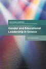 Emmy Papanastasiou: Gender and Educational Leadership in Greece, Buch