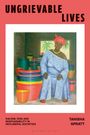 Tanisha Spratt: Ungrievable Lives, Buch