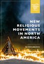 : New Religious Movements in North America, Buch