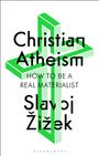 Slavoj Zizek: Christian Atheism, Buch