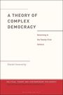Daniel Innerarity: A Theory of Complex Democracy, Buch