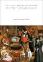 : A Cultural History of the Home in the Renaissance, Buch