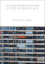 : A Cultural History of the Home in the Modern Age, Buch