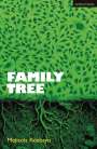 Mojisola Adebayo (Author, Queen Mary, University of London, UK): Family Tree, Buch