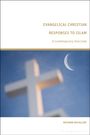 Richard Mccallum: Evangelical Christian Responses to Islam, Buch