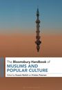 : The Bloomsbury Handbook of Muslims and Popular Culture, Buch