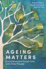 Titel: AGEING MATTERS. Autoren: Robert Hagan, Sarah Campbell & Jo-Pei Tan. Abstraktes Baumgemälde in Blau- und Grüntönen.