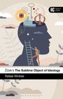 Rafael Winkler: Zizek's The Sublime Object of Ideology, Buch