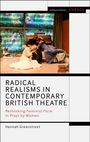 Hannah Greenstreet: Radical Realisms in Contemporary British Theatre, Buch