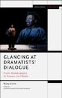 Ruby Cohn: Glancing at Dramatists' Dialogue, Buch