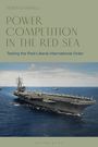 Federico Donelli: Power Competition in the Red Sea, Buch