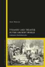 Anne Duncan: Tyranny and Theater in the Ancient World, Buch