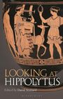 Looking at Hippolytus, Buch