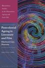 „Postcolonial Ageing in Literature and Film: Elderhood, Care, Dementia“ von Emily Kate Timms. Bunte, spiralförmige Grafik.
