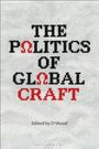 : The Politics of Global Craft, Buch