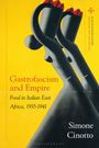Simone Cinotto: Gastrofascism and Empire, Buch