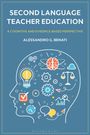 Alessandro G Benati: Second Language Teacher Education, Buch