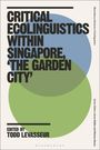 "CRITICAL ECOLINGUISTICS WITHIN SINGAPORE, 'THE GARDEN CITY'" steht in Fettdruck. Hintergrund: Überlappende Kreise.
