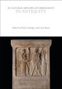 : A Cultural History of Democracy in Antiquity, Buch