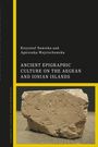 Ancient Epigraphic Culture on the Aegean and Ionian Islands, Buch