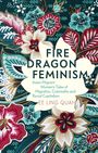 Quah Ee Ling: Fire Dragon Feminism, Buch