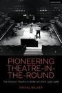 Rachel Walker: Pioneering Theatre-In-The-Round, Buch